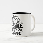 Alles ist möglich, Eigenmotivation Zweifarbige Tasse (VorderseiteRechts)