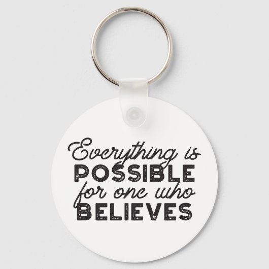 Alles ist möglich für einen, der glaubt schlüsselanhänger (Vorderseite)