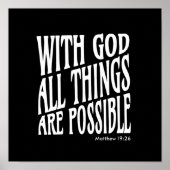 Alles ist möglich: Matthew 19:26 Poster (Vorne)