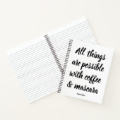 Alles ist möglich mit Kaffee & Mascara Notizblock (Innenseite)