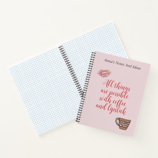 Alles ist möglich mit Kaffee und Lipstick Notizblock (Innenseite)