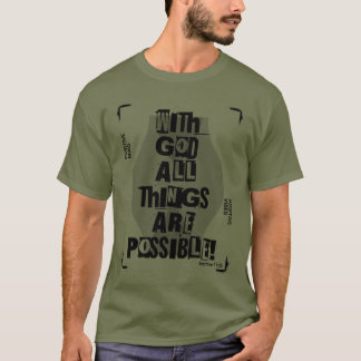 Alles ist möglich T-Shirt
