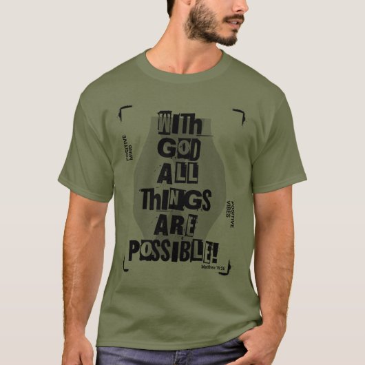 Alles ist möglich T-Shirt (Vorderseite)