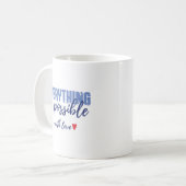 Alles ist möglich Zitat Tasse (Vorderseite Links)