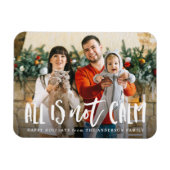 Alles ist nicht ruhig und das Foto ist ein schöner Magnet (Horizontal)