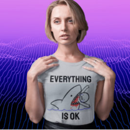 ALLES IST OK, FUNNY SHARK T - SHIRT