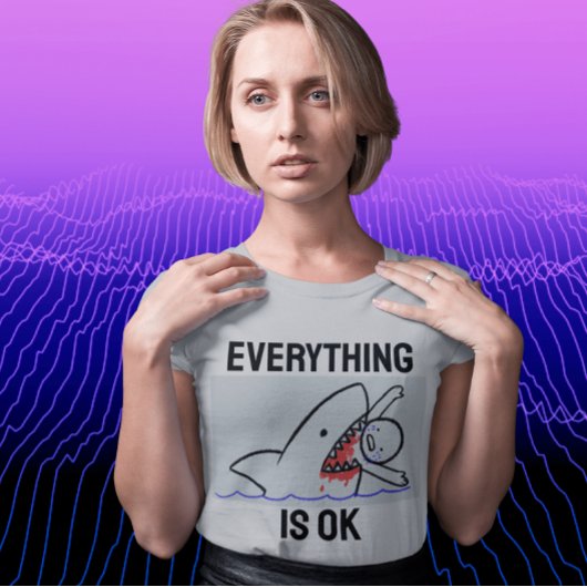 ALLES IST OK, FUNNY SHARK T - SHIRT