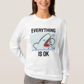 ALLES IST OK, FUNNY SHARK T - SHIRT (Vorderseite)