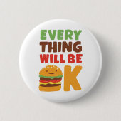 Alles ist OKAYburger Button (Vorderseite)