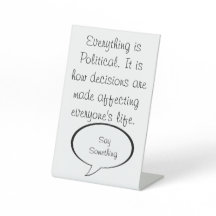 Alles ist politisch etwas Politisches