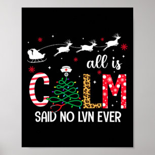 Alles ist ruhig gesagt, kein Lvn je Funny Christma Poster