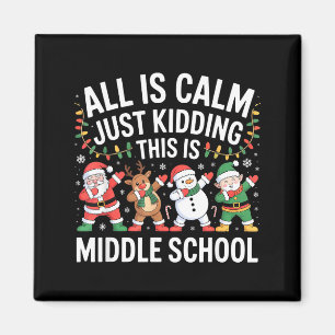 Alles ist ruhig Spaß Xmas Mittelstufe Weihnachtsze Magnet