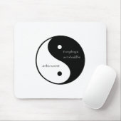 Alles ist so, wie es jetzt sein sollte mousepad (Mit Mouse)