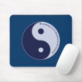 Alles ist so, wie es jetzt sein sollte mousepad (Mit Mouse)