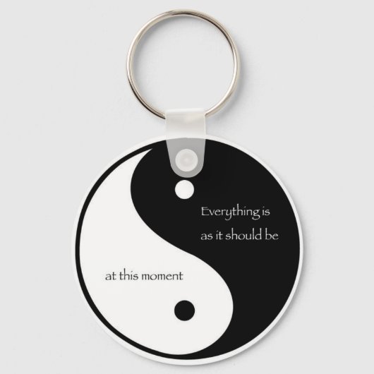 Alles ist so, wie es jetzt sein sollte schlüsselanhänger (Vorderseite)