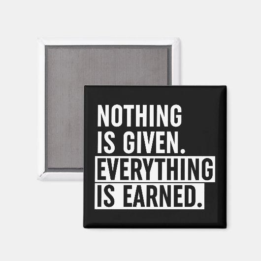 Alles ist verdient magnet (Vorderseite/Rückseite)