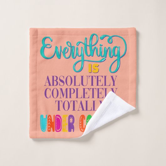 Alles ist völlig in Kontrolle Badhandtuch Set (Waschlappen)