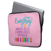 Alles ist völlig in Kontrolle Laptopschutzhülle (Vorderseite Links)