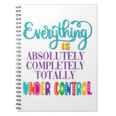 Alles ist völlig in Kontrolle Notizblock (Vorderseite)