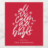 Alles ist von Hand geschrieben, alles ist ruhig, a Weinetikett (Einzelnes Label)