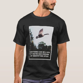 Alles kann ein UFO sein T-Shirt