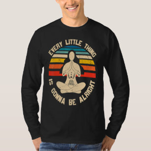 Alles Kleine ist, dass es gut geht Yoga-Pose T-Shirt