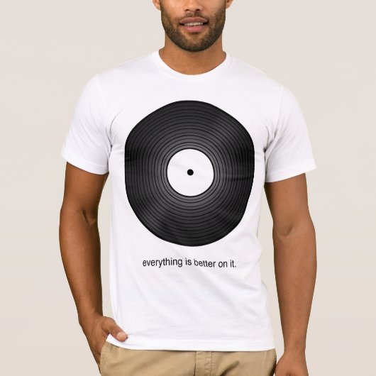 Alles klingt auf Vinyl besser T-Shirt (Vorderseite)