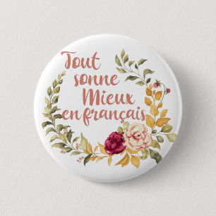 Alles klingt besser auf Französisch French Button