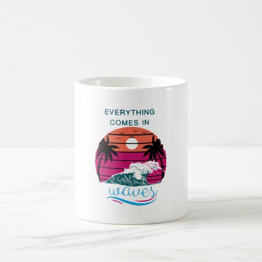 Alles kommt in Waves Kaffeetasse (Mittel)