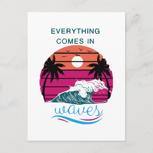 Alles kommt in Waves Postkarte (Vorderseite)