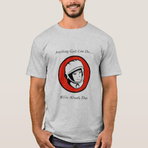 Alles Mädchen kann tun… T-Shirt