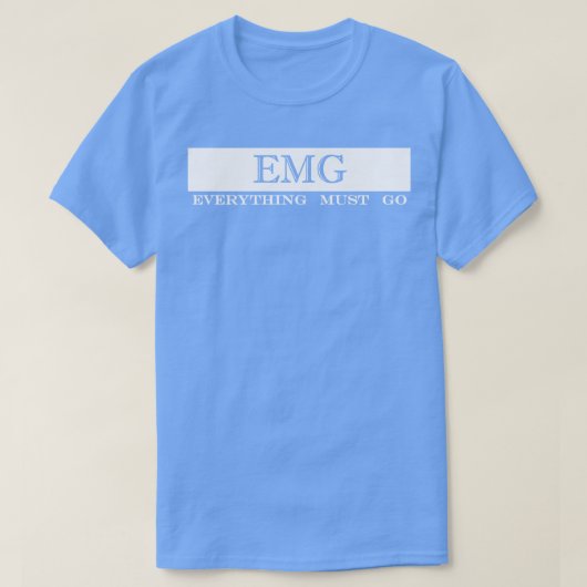 Alles muss gehen T-Shirt (Design vorne)