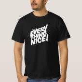 Alles Nice Typografy Reggae T - Shirt (Vorderseite)