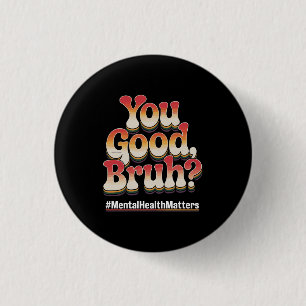 Alles Okay, Bruder? Psychische Gesundheit ist wich Button