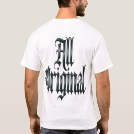 Alles Original T-Shirt