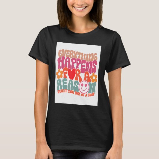 Alles passiert für ein ästhetisches Mädchen Boh T-Shirt (Vorderseite)