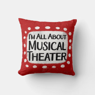 Alles rund um das Musical Theater Throw Kissen
