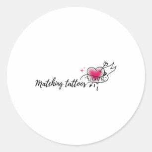 Alles rund um die Liebe Valentines Matching Tattoo Runder Aufkleber