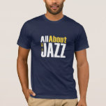 Alles rund um Jazz Men's Congoid Fit T - Shirt<br><div class="desc">Der Kauf von All About Jazz Werbeartikeln unterstützt direkt Ihre Lieblings-Jazz-Website.</div>