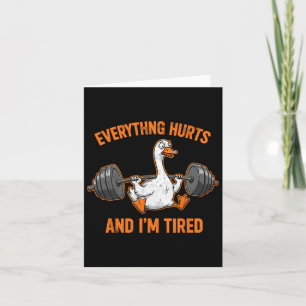 Alles schadet Funny Workout Gym Goose Weightlif Karte