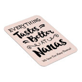 Alles schmeckt besser im Nanas Magnet (Rechte Seite)