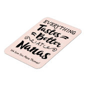 Alles schmeckt besser im Nanas Magnet (Linke Seite)