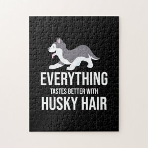 Alles schmeckt besser mit Husky Hair Puzzle