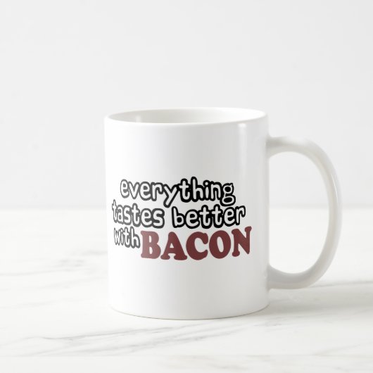 alles schmeckt besseren Speck Kaffeetasse (Rechts)