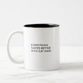 Alles schmeckt mit der Katzen-Haar-Tasse besser Zweifarbige Tasse (Links)