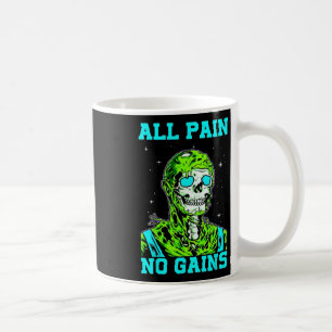 Alles Schmerz kein Gewinn Fitness Gewichtheben Bod Kaffeetasse