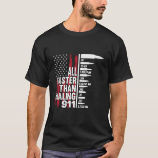 Alles schneller als 911 US-Flag Gun for T-Shirt