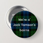 Alles Schottische: Jock Tamson’s Bairns Button (Vorne & Hinten)