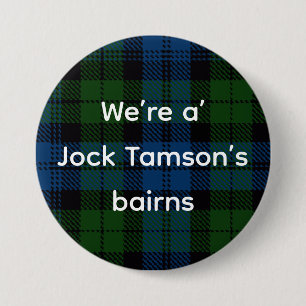 Alles Schottische: Jock Tamson’s Bairns Button