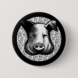 Alles Schwein-Muss die Button